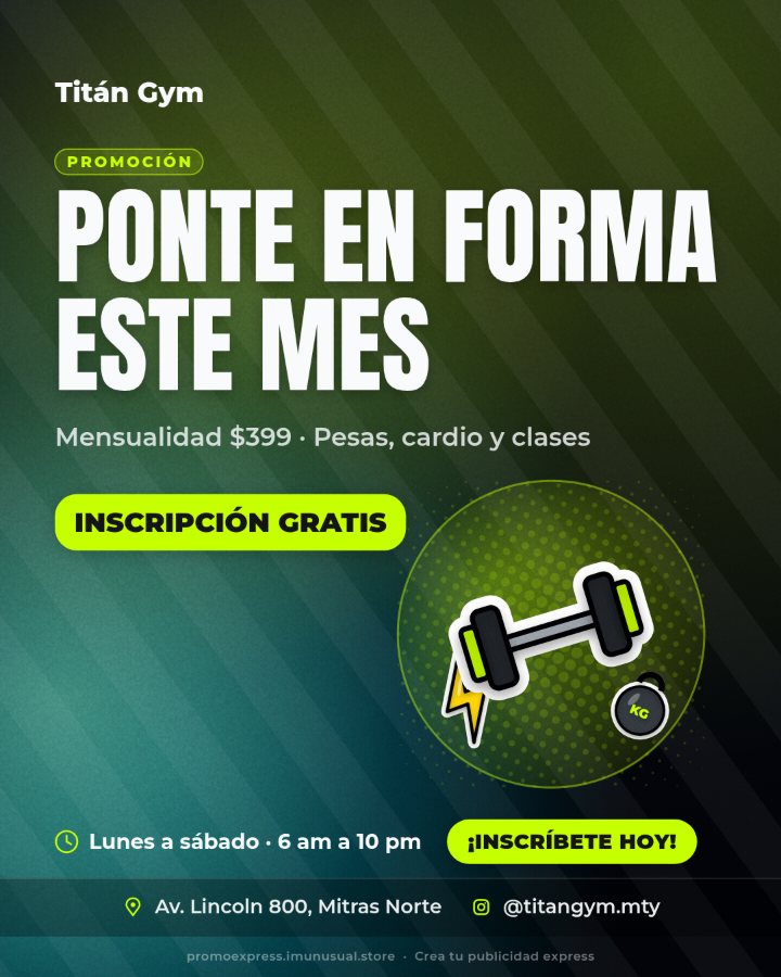 Ejemplo de publicidad — Gym: inscripción gratis y mensualidad $399